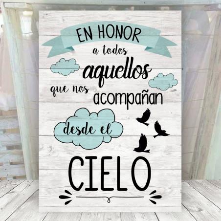 Cartel en honor a los del cielo
