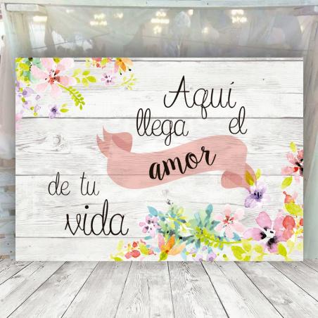 Cartel aqui llega el amor de tu vida